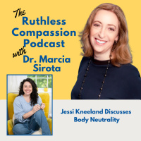 169 - Jessi Kneeland Discusses Body Neutrality