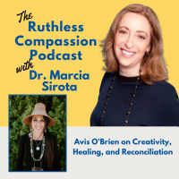 158 - Avis OBrien on Creativity, Healing, and Reconciliation