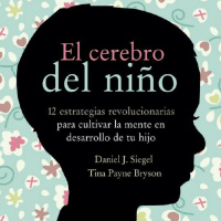 Sobrevivir y progresar en la maternidad. Libro El Cerebro del niño p.1 | Podcast 025