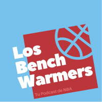 Los BenchWarmers - Episodio 1 - Standings y MVP