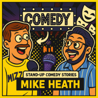 Mike Heath Stand Up Comedy | How He Bombed in Front of His Father-in-Law