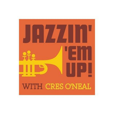 Jazzin Em Up With Cres Oneal