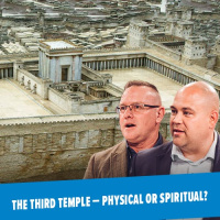 The Third Temple — Physical or Spiritual?