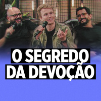 O SEGREDO DA DEVOÇÃO | I Timóteo 4:6-13