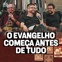 Efésios: O EVANGELHO COMEÇA ANTES DE TUDO | Deles Para Nós | Efésios 1:3-13