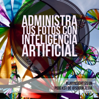 Ep7: Éstas son las novedades de Google Fotos