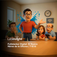 Fullstacker Digital: El Nuevo Héroe de la Oficina | T1E10