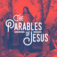 Parables Of Jesus Week 2