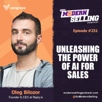 Unleashing the Power of AI for Sales with Oleg Bilozor #231