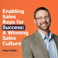 Enabling Sales Reps for Success: A Winning Sales Culture