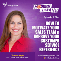 How to Motivate Your Sales Team  Improve Your Customer Service Experience with Dionne Mejer, #224