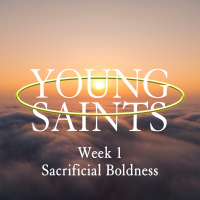 Sacrificial Boldness - Audio