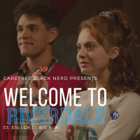Welcome To Riverdale | S3 E16, Ch 51: BIG FUN
