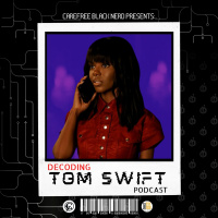 Decoding Tom Swift | S1E8: ...And His Two Men and a Baby | with @LooseAsADeuce