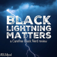 Black Lightning Matters | S3 E2: The Book of Occupation: Maryams Tasbih | with @ColeJackson12