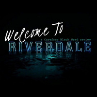 Welcome To Riverdale | S3 E8, Ch 43: Outbreak