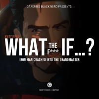 WTF If... Iron Man Crashed into the Grandmaster? | #WTFIFpod