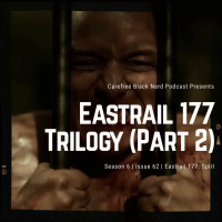 CBN Season 6 | Issue 62 | Eastrail 177: Split