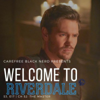 Welcome To Riverdale | S3 E17, Ch 52: The Master