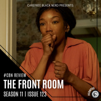 CBN Season 11 | Issue 123 | The Front Room Review