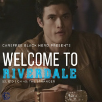 Welcome To Riverdale | S3 E10, Ch 45: The Stranger