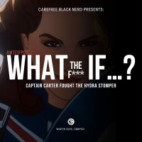 WTF If... Captain Carter Fought the Hydra Stomper? | #WTFIFpod