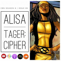CBN Season 6 | Issue 65 | Alisa Tager: Cipher