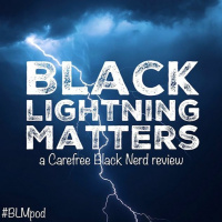 Black Lightning Matters | S4 E1: Collateral Damage | with @ColeJackson12