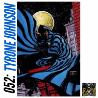 CBN Season 4 | Issue 52 | Tyrone Johnson (Cloak  Dagger)
