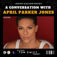 A Conversation With April Parker Jones | Decoding #TomSwift | with @LooseAsADeuce
