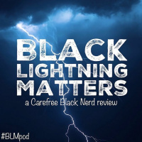 Black Lightning Matters | S3 E13: Grab The Strap | with @ColeJackson12