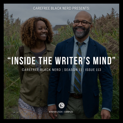 Carefree Black Nerd Podcast