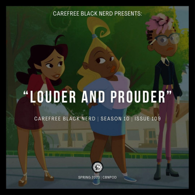 Carefree Black Nerd Podcast