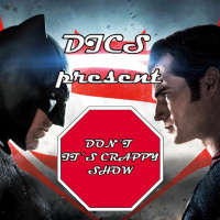 DICS Present: Dont, its Crappy Show - Batman v Superman: Dawn of Justice