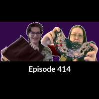 Episode 414 – Talking about knitting socks and sweaters, and crochet skulls