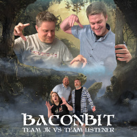 BaconBit: Team Listener vs. Team JK (2025)