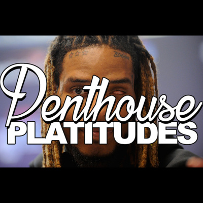 Penthouse Platitudes Podcast
