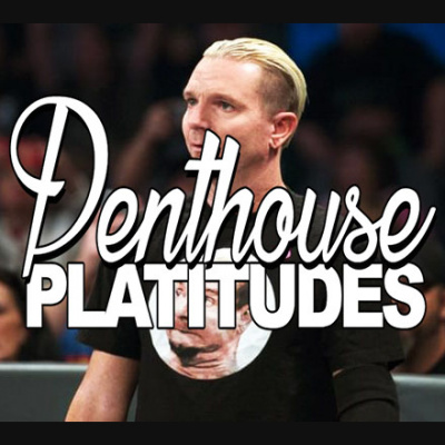 Penthouse Platitudes Podcast