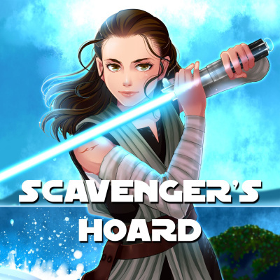 Scavengers Hoard: A Star Wars Podcast
