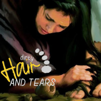 Standing there with dirty hair and tears..