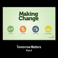 Tomorrow Matters, Making Change 4, June 27, 2021