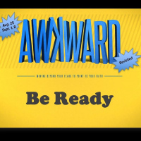 Awkward: Be Ready, September 8, 2019
