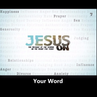 07 Jesus On...Your Word, January 19, 2020