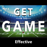 Get In The Game part 5, October 13, 2019
