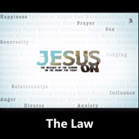 Jesus On, part 3, The Law Nov 17, 2019