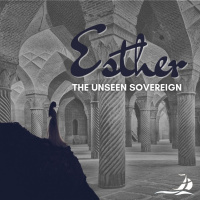 Esther - Part 3 Secret Service