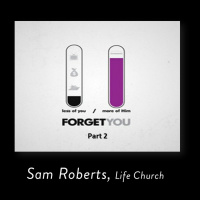 Forget You part 2, March 4, 2018
