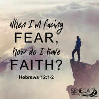 4/28/2024 - When Im Facing Fear, How Do I Have Faith?
