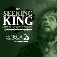 7/20/2025 - The Seeking King - Part 20: Awful Good