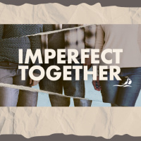 10/12/2025 - Imperfect Together - Part 6: The More Trap